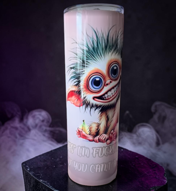 Yes I'm Fucking Crazy 30oz Stainless Steel Tumbler