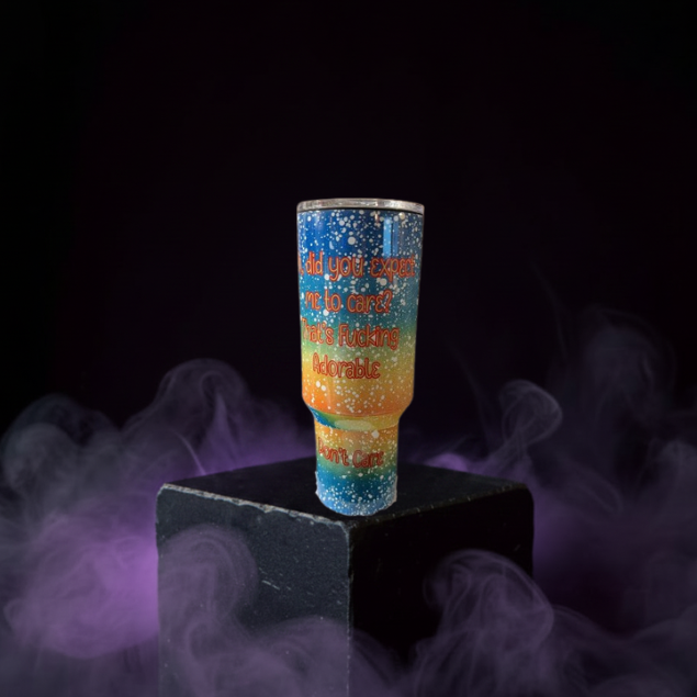 Oh did you expect me to care? Sarcastic 40oz Stainless Steel Tumbler or 16oz Glass Mug