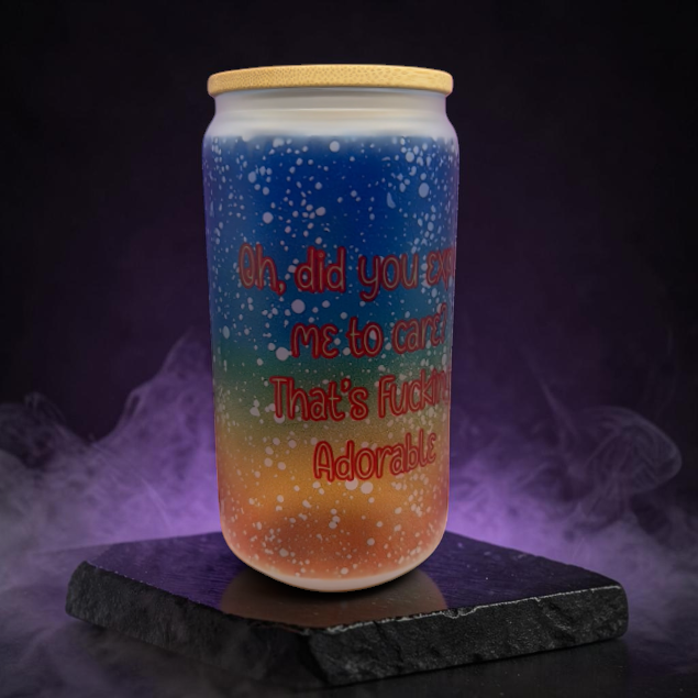 Oh did you expect me to care? Sarcastic 40oz Stainless Steel Tumbler or 16oz Glass Mug
