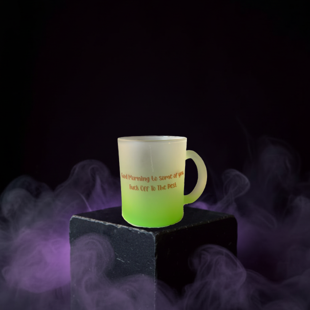 Good Morning to Some of You, Fuck Off to the Rest 12oz Coffee Cup